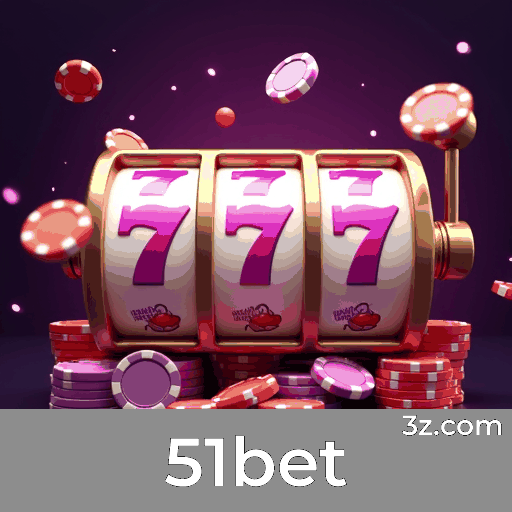 51bet: Plataforma de Apostas e Cassino Segura e Rápida